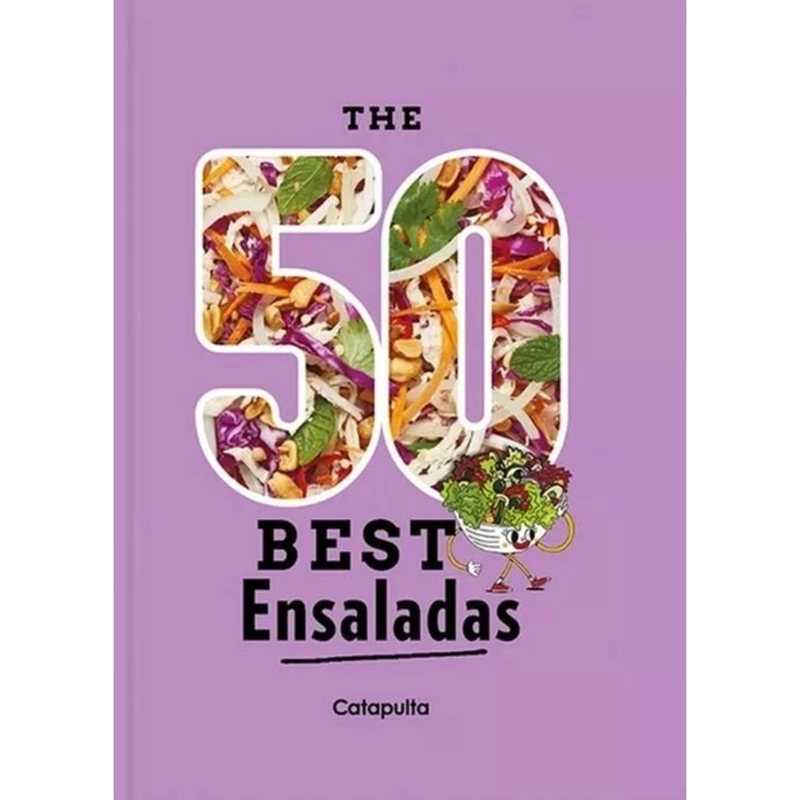 THE 50 BEST ENSALADAS - 1