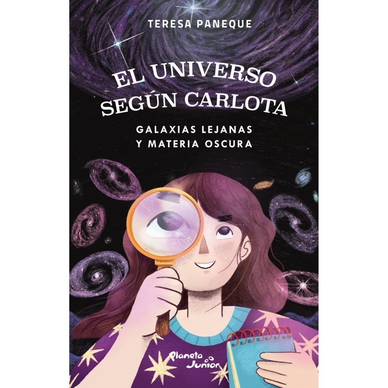 LIBRO EL UNIVERSO SEGÚN CARLOTA 4 GALAXIAS LEJANAS Y MATERIA OSC - PANEQUE, TERESA - 1