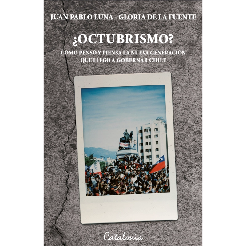 OCTUBRISMO?