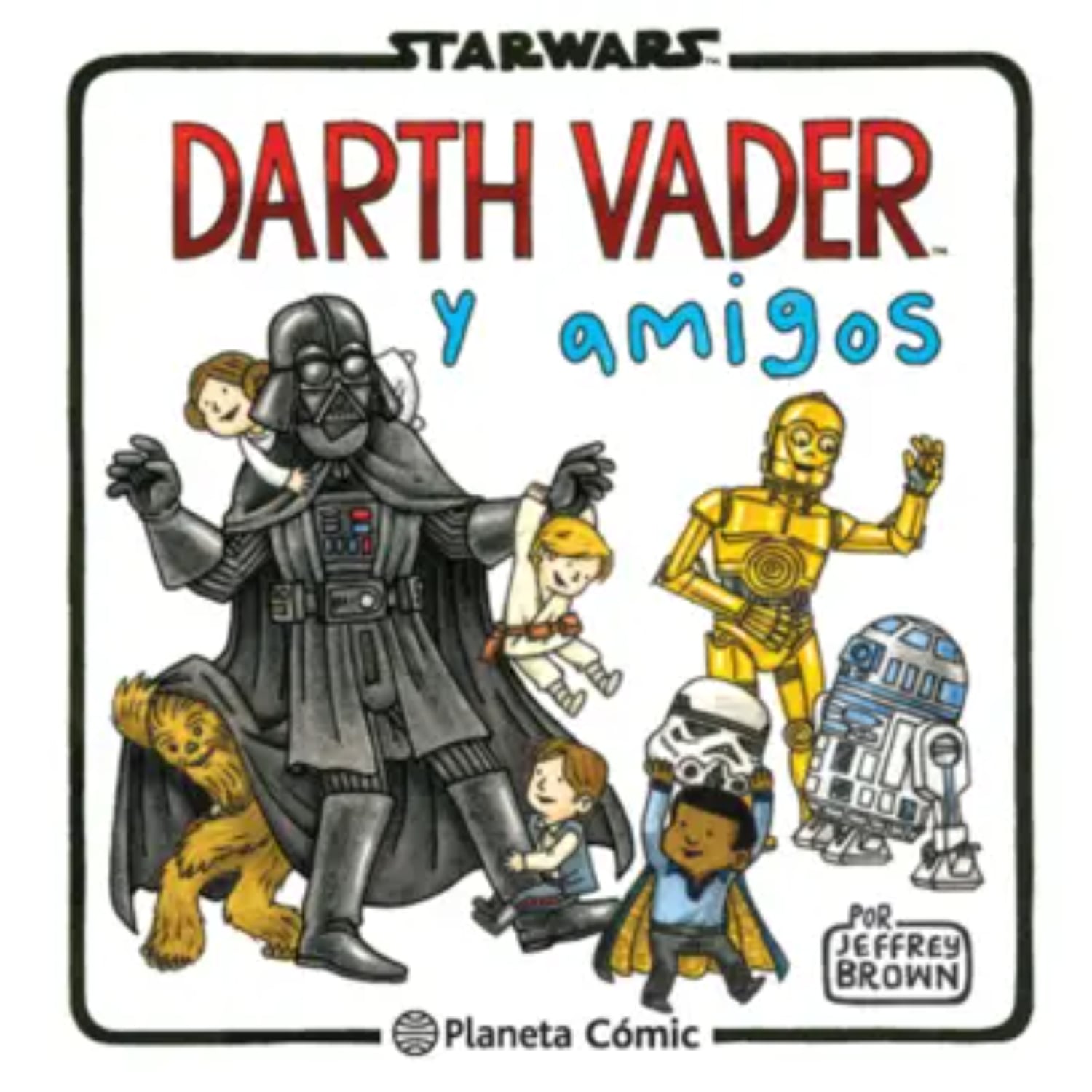 LIBRO DARTH VADER Y AMIGOS - BROWN, JEFFREY - 1
