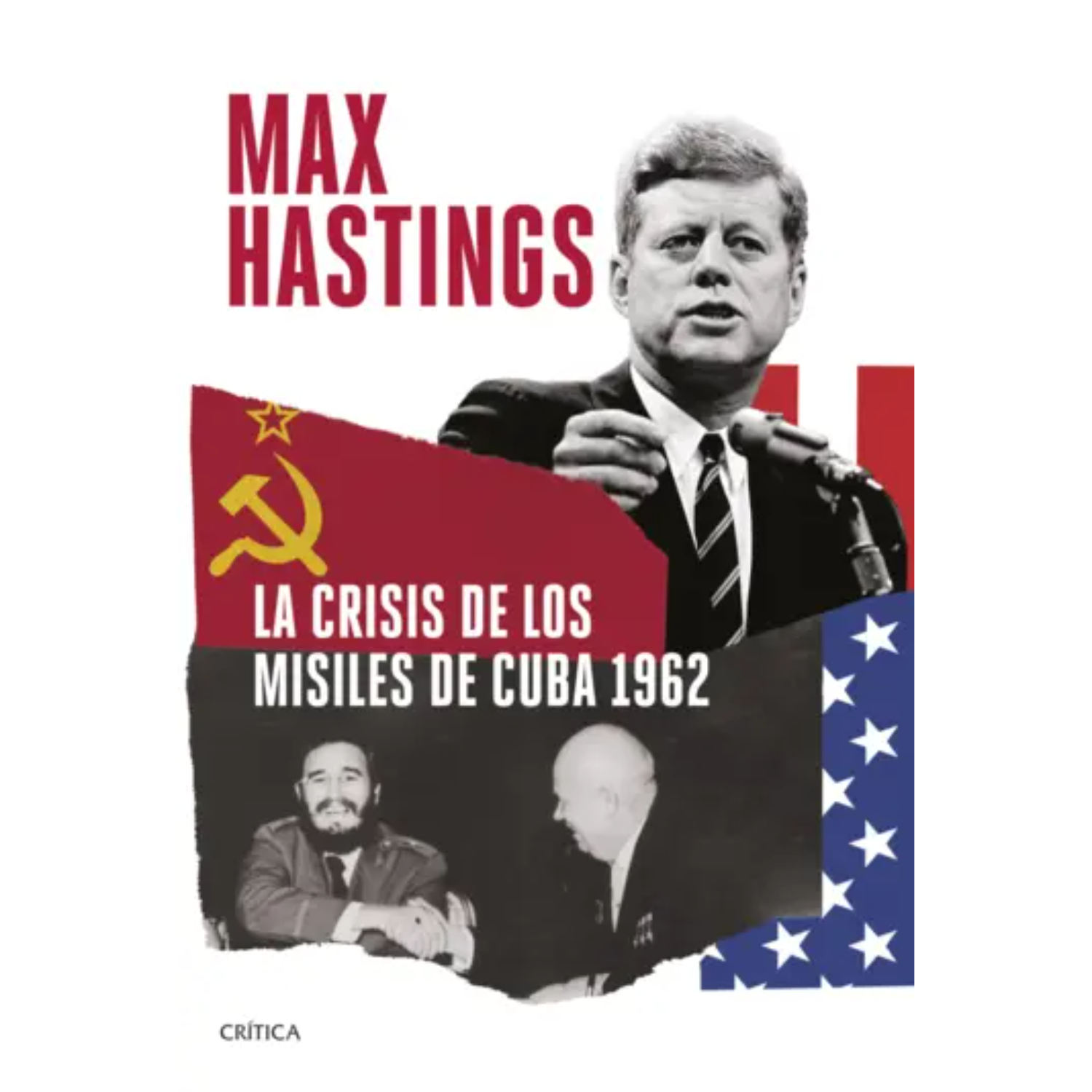 LIBRO LA CRISIS DE LOS MISILE-S DE CUBA 1962 HASTINGS, MAX - 1