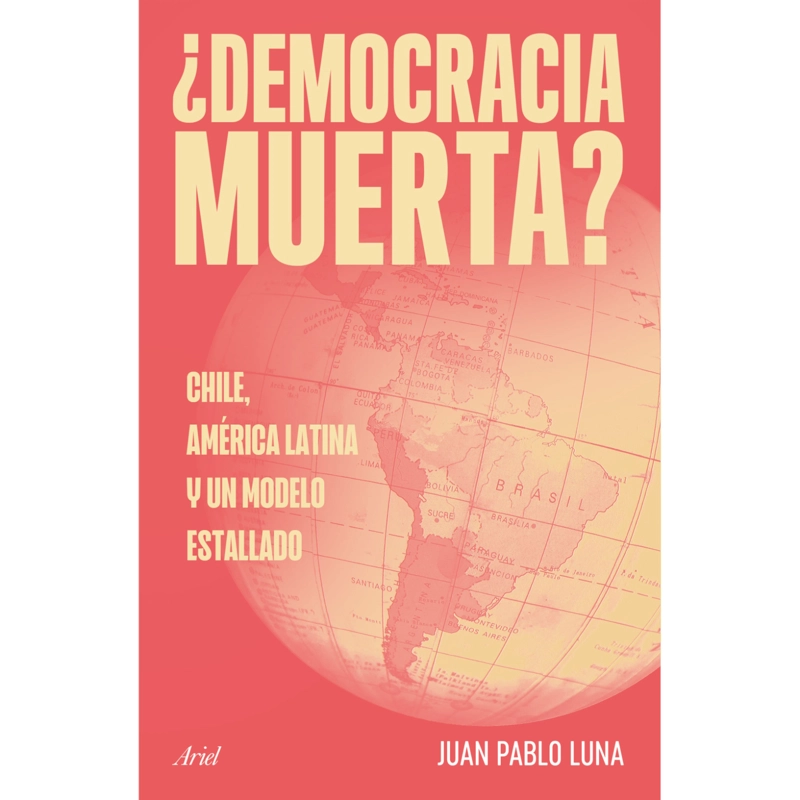 LIBRO DEMOCRACIA MUERTA LUNA, JUAN PABLO - 1