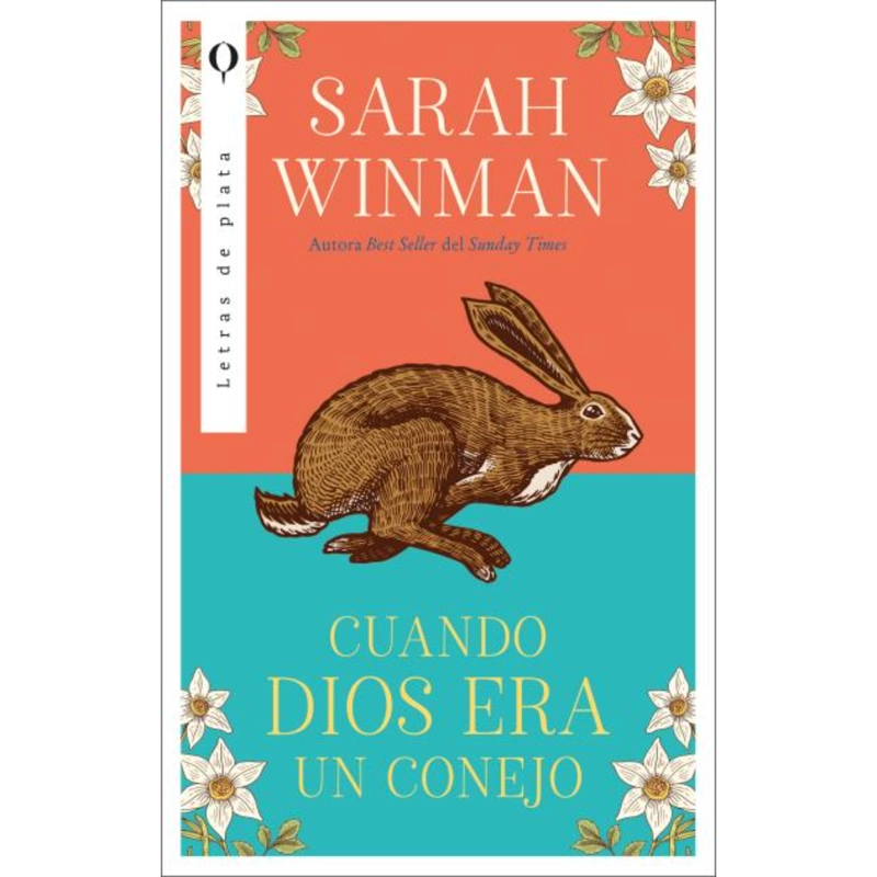 CUANDO DIOS ERA UN CONEJO - 1