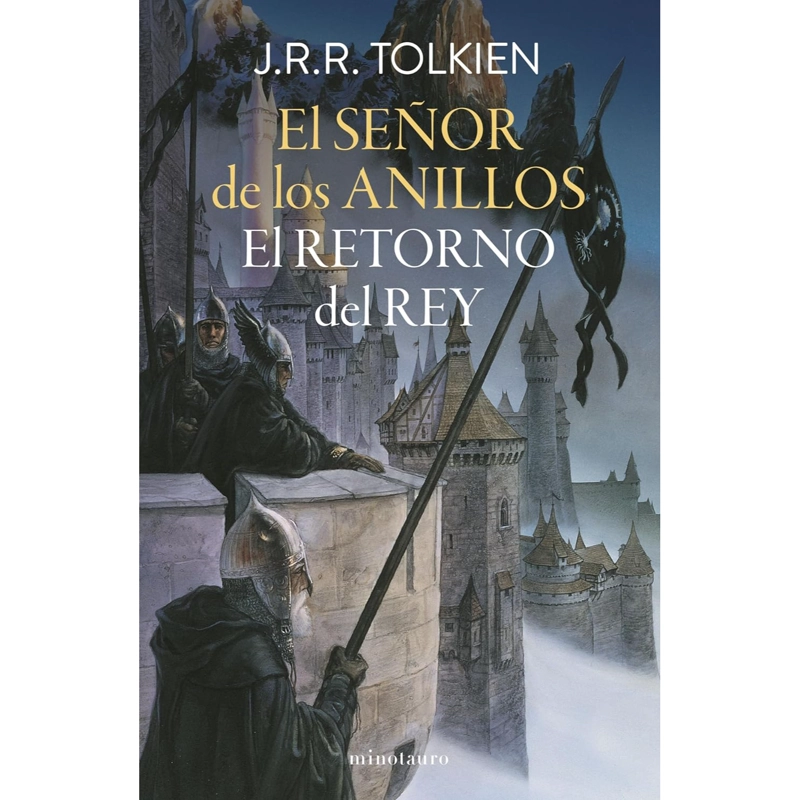 EL SEÑOR DE LOS ANILLOS Nº 03/03 EL RETORNO DEL RE - 1