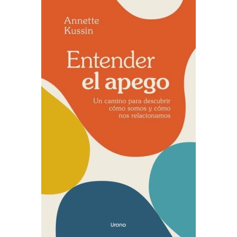 ENTENDER EL APEGO - 1