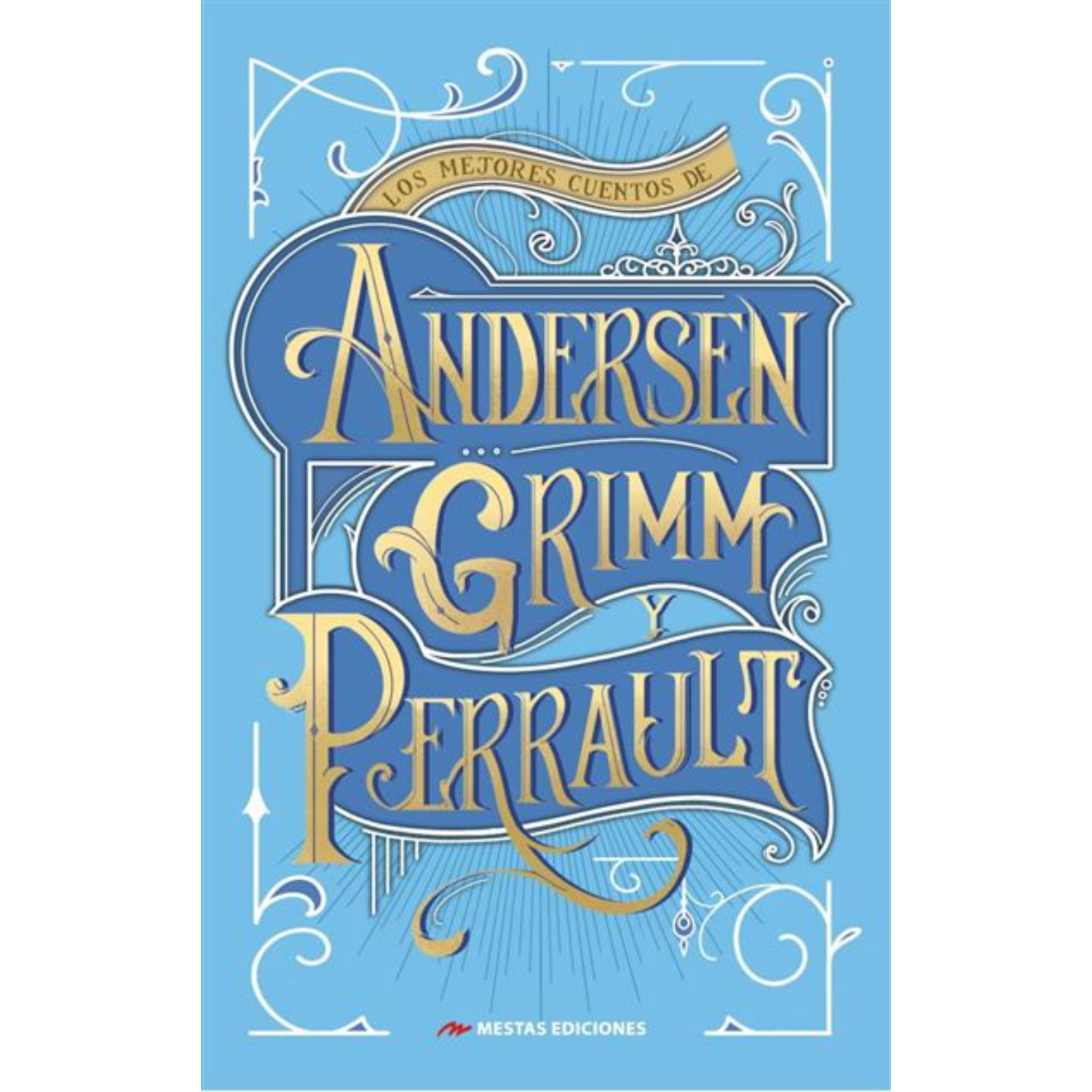 LOS MEJORES CUENTOS DE LOS HMS. GRIMM - 1