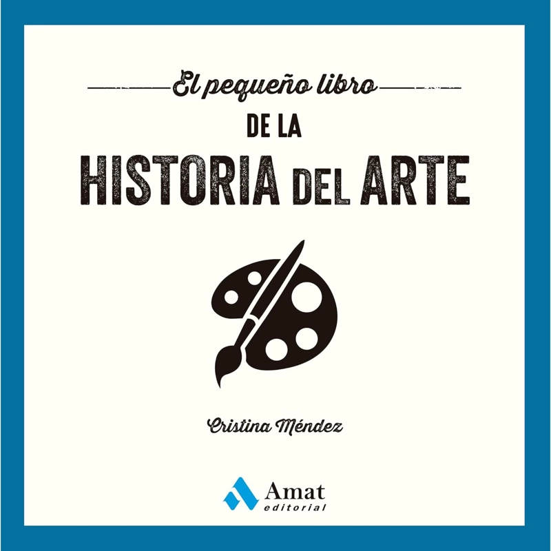 EL PEQUEÑO LIBRO DE LA HISTORIA DEL ARTE - 1