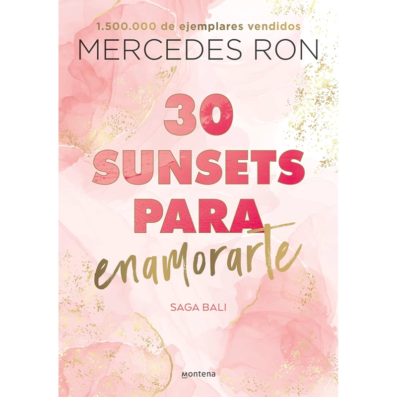 LIBRO 30 SUNSETS PARA ENAMORARTE BALI 1 RON MERCEDES - 1