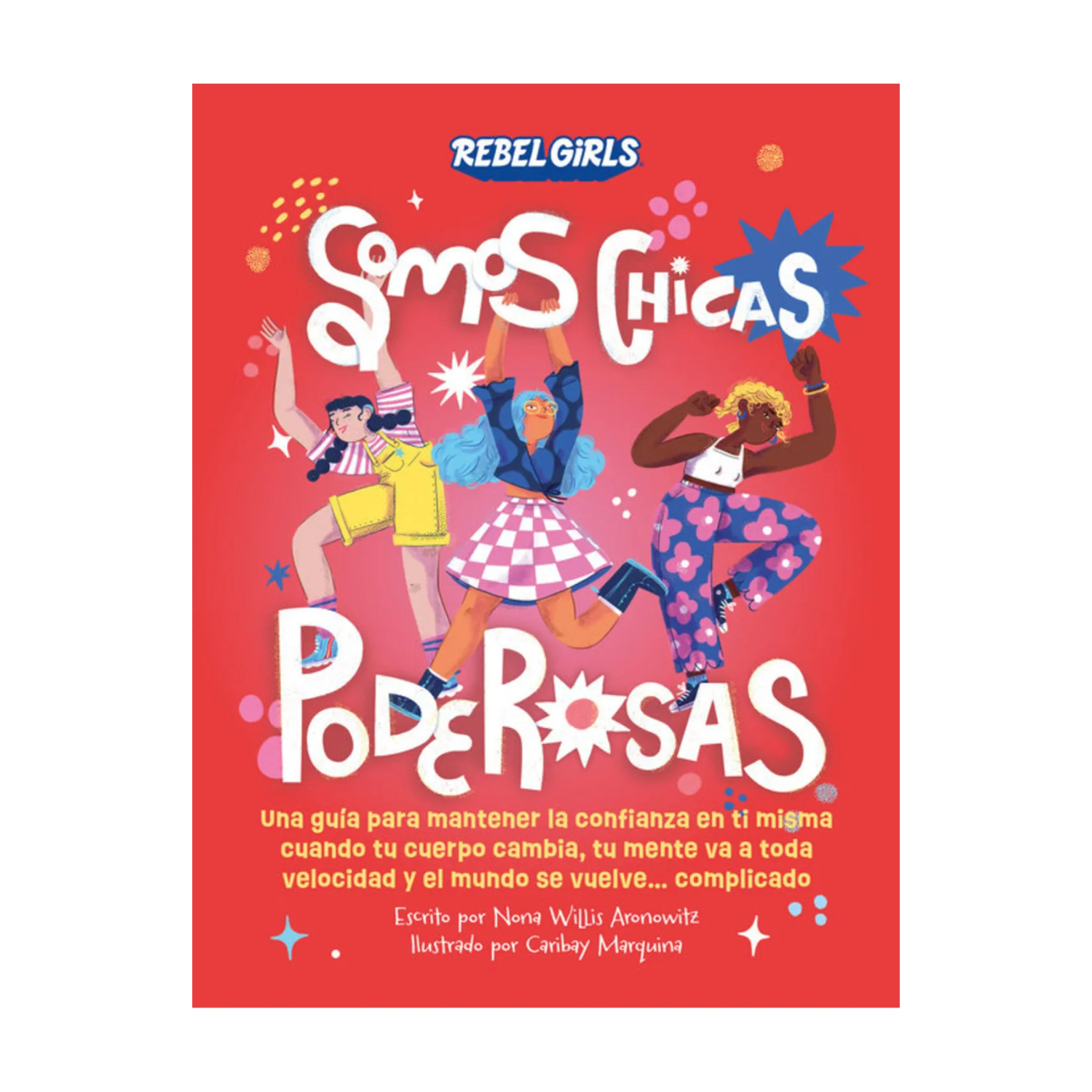 LIBRO SOMOS CHICAS PODEROSAS N°3 VARIOS AUTORES - 1