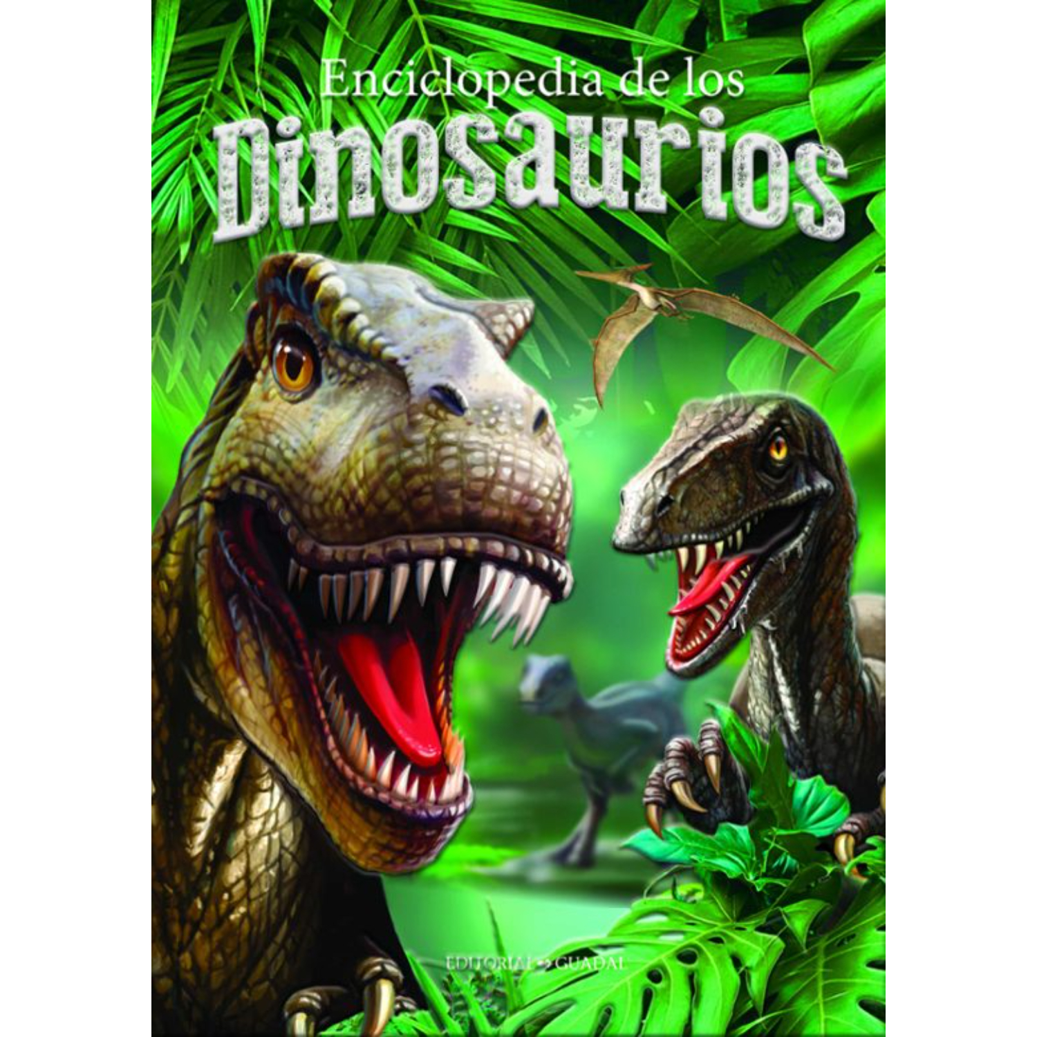 LIBRO ENCICLOPEDIA DE LOS DINOSAURIOS EL GATO DE HOJALATA - 1