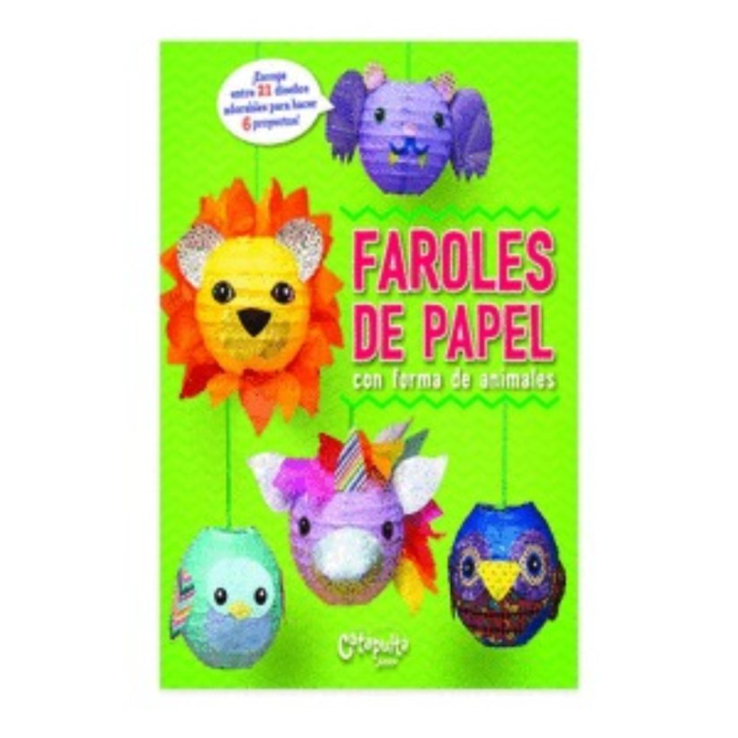 LIBRO FAROLES DE PAPEL CON FORMA DE ANIMALES EQUIPO EDITORIAL - 1