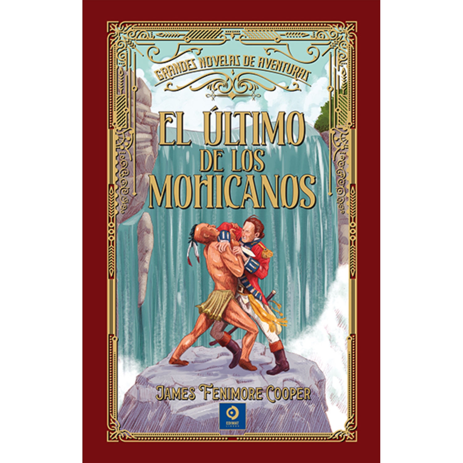 EL ULTIMO DE LOS MOHICANOS (G. NOVELAS DE AVENTURAS) - 1