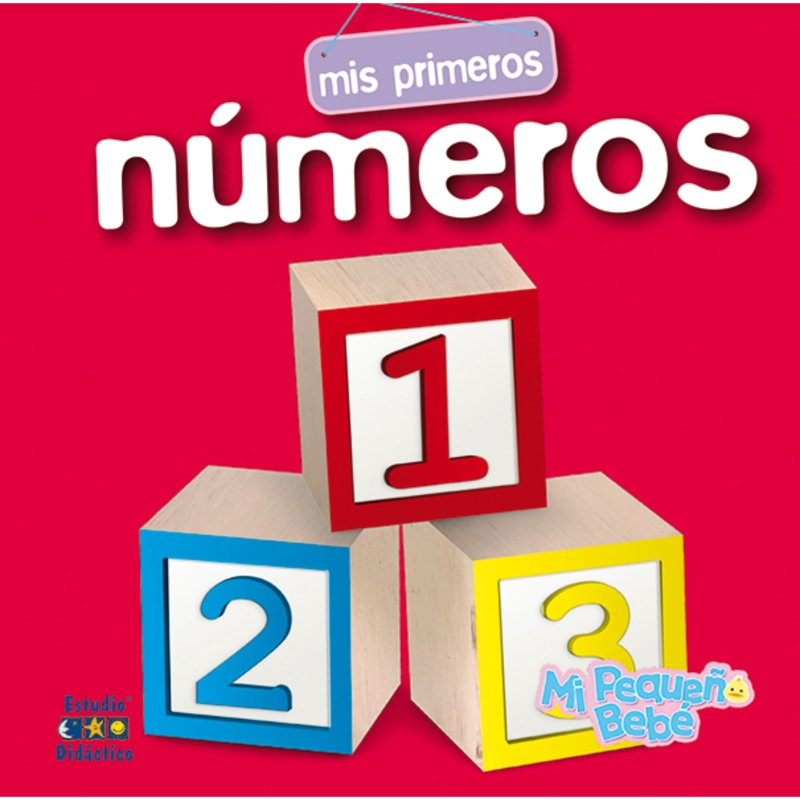 MIS PRIMEROS NUMEROS (MI PEQUEÑO BEBE) - 1