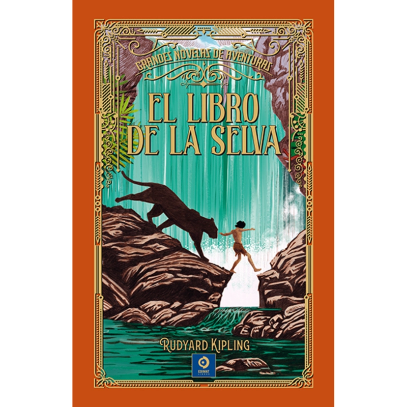EL LIBRO DE LA SELVA (G. NOVELAS DE AVENTURAS) - 1