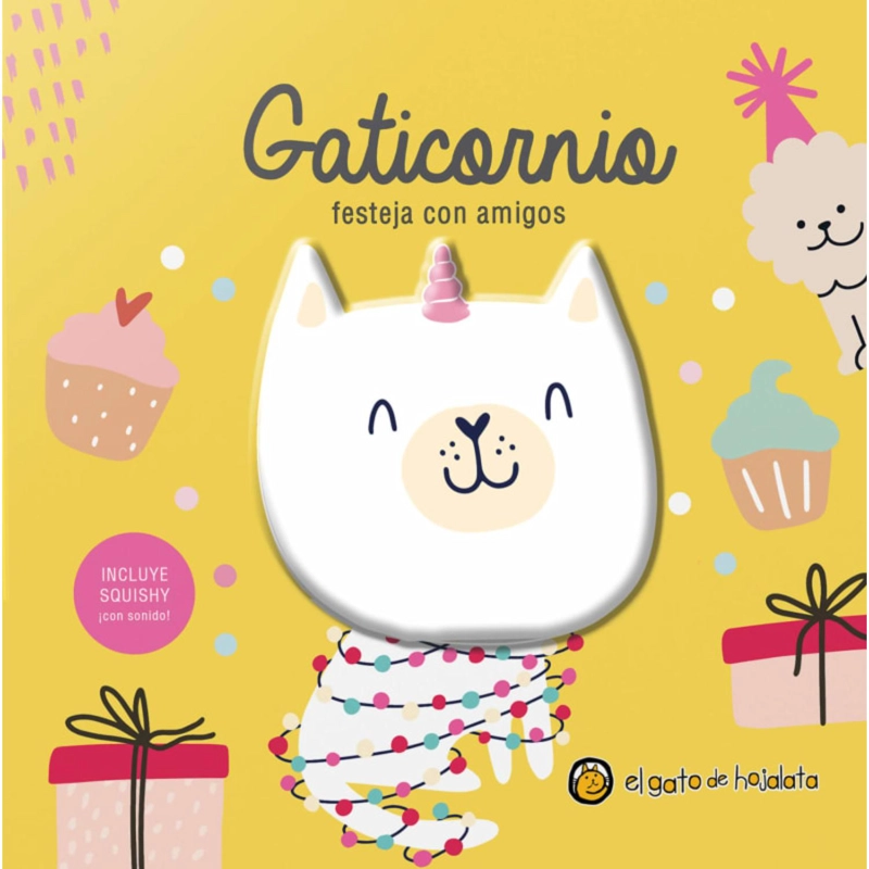 LIBRO GATICORNIO FESTEJA CON AMIGOS SQUISHY EQUIPO EDITORIAL - 1