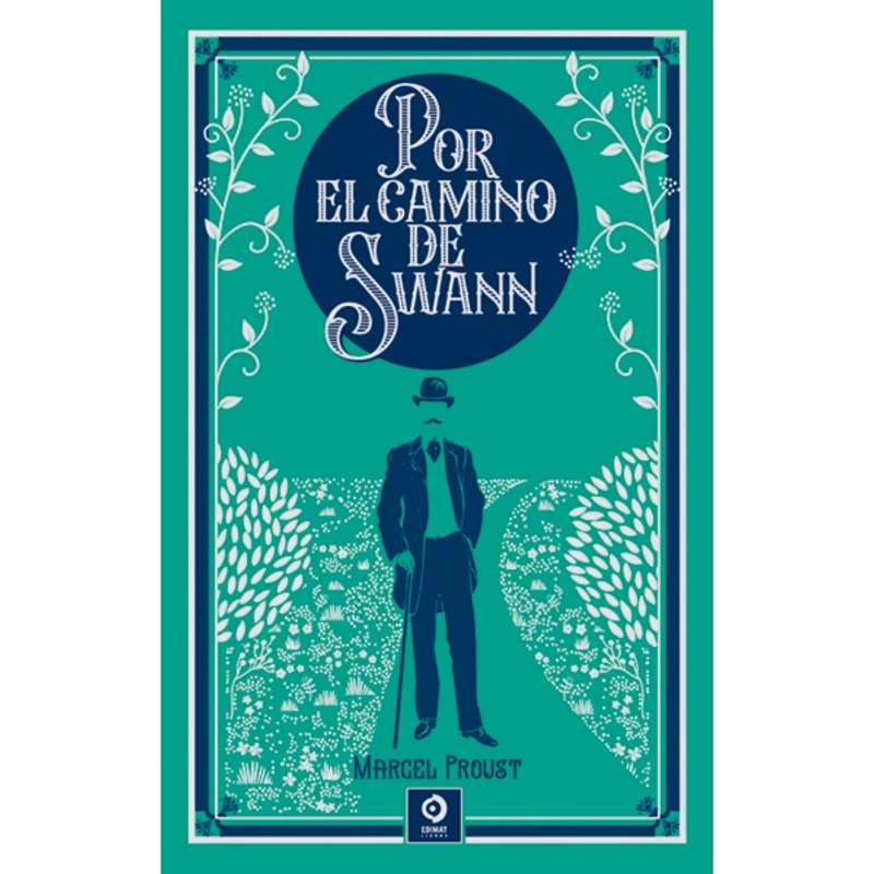 POR EL CAMINO DE SWANN (PIEL DE CLASICOS EXTRA) - 1