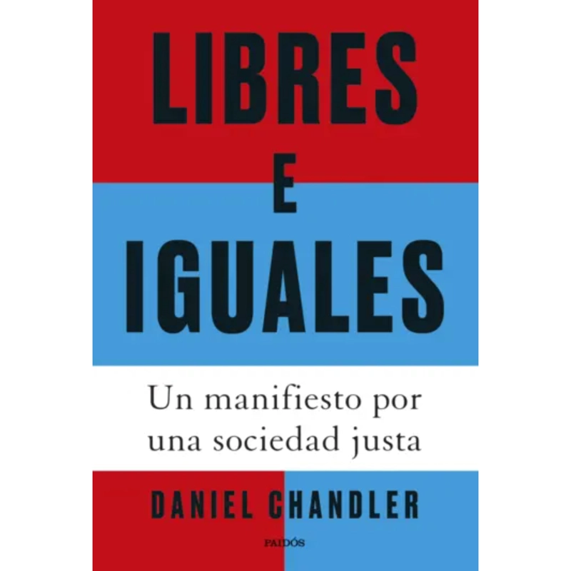 LIBRO LIBRES E IGUALES CHANDLER DANIEL - 1