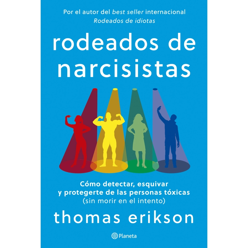 LIBRO RODEADOS DE NARCISISTAS ERIKSON THOMAS - 1