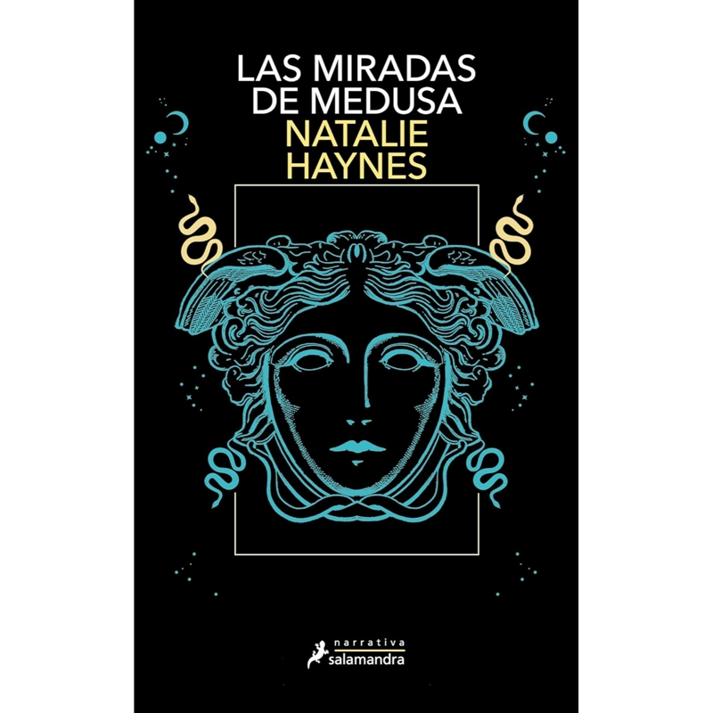 LIBRO LAS MIRADAS DE MEDUSA HAYNES NATALIE - 1