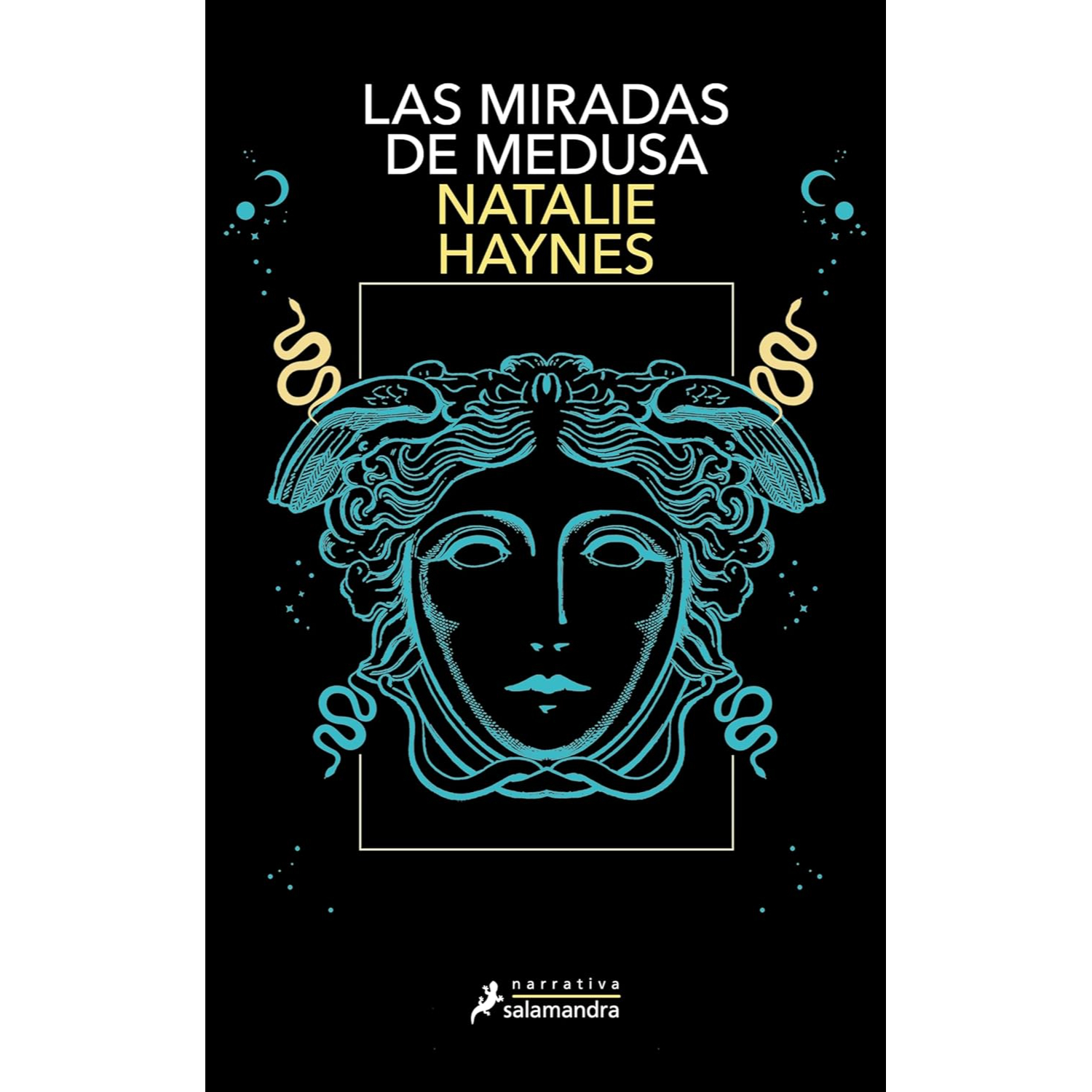 LIBRO LAS MIRADAS DE MEDUSA HAYNES NATALIE - 1
