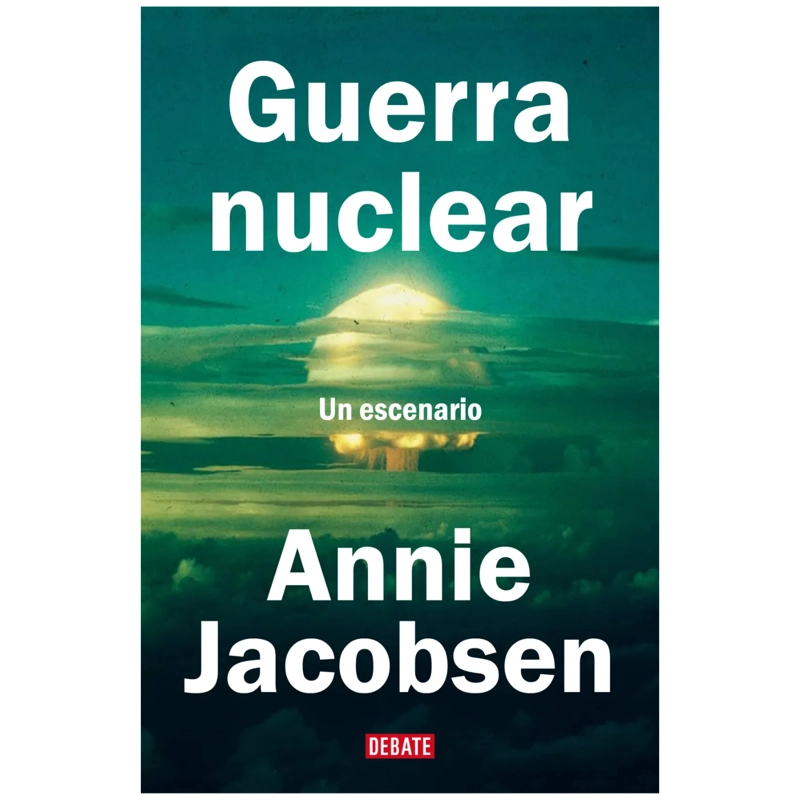 LIBRO GUERR-A NUCLEAR JACOBSEN ANNIE - 1