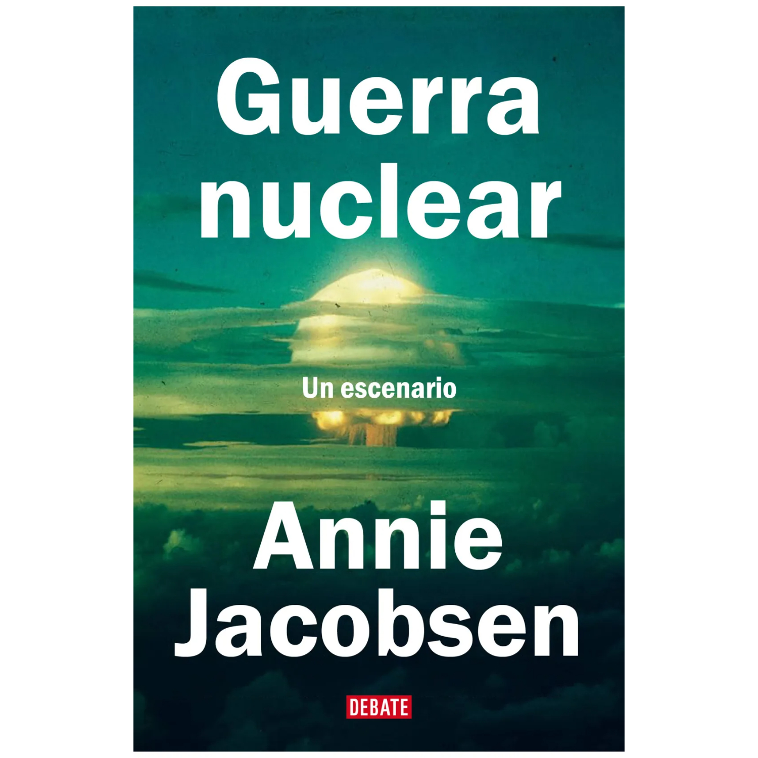 LIBRO GUERR-A NUCLEAR JACOBSEN ANNIE - 1