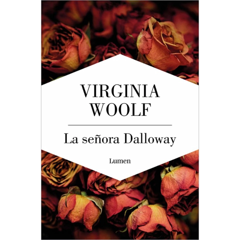 LIBRO LA SEÑORA DALLOWAY WOOLF VIRGINIA - 1