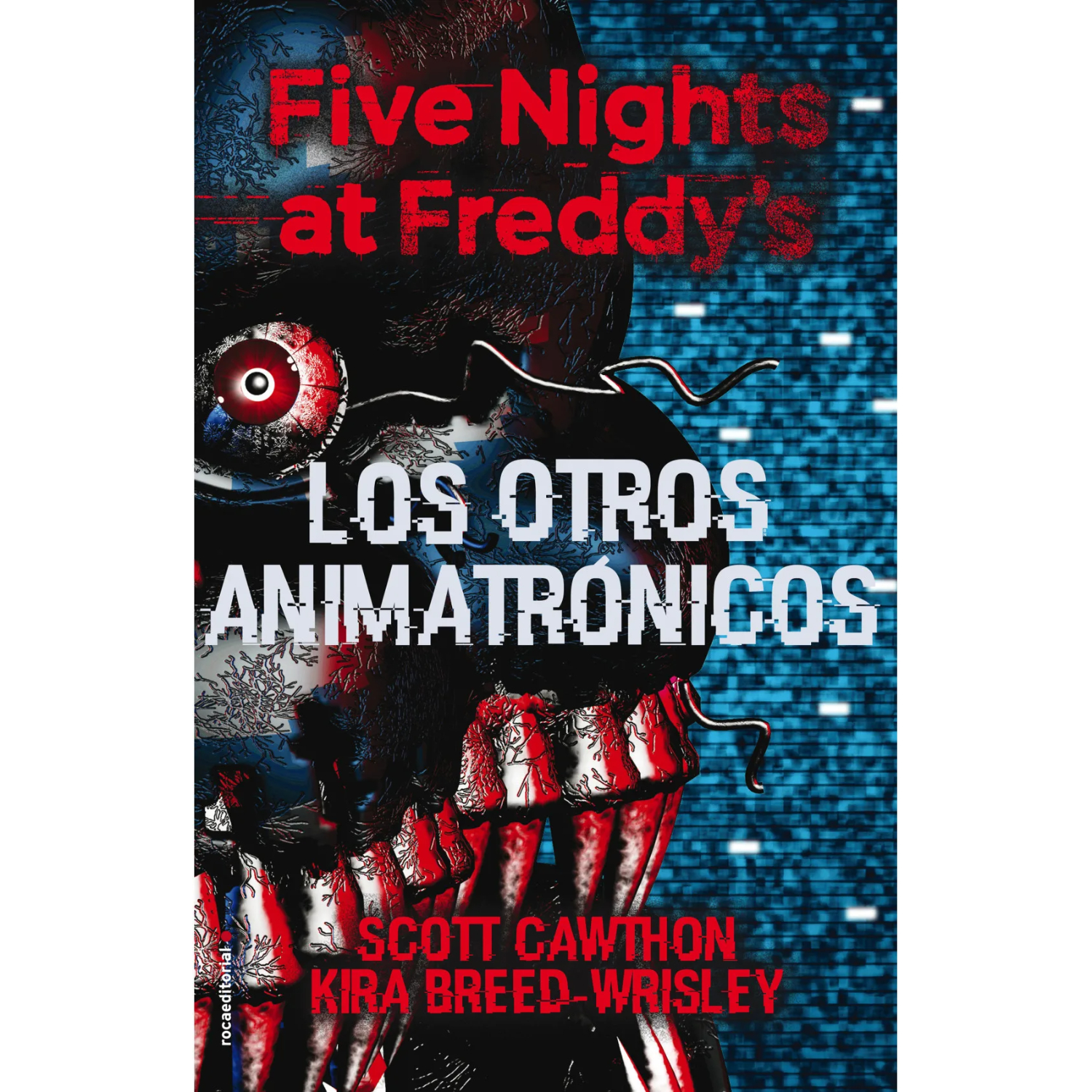 LIBRO FIVE NIGHTS AT FREDDY'S #2.OTROS ANIMATRÓNICOS CAWTHON SCOTT - 1
