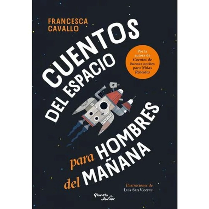 CUENTOS DEL ESPACIO PARA HOMBRES DEL MAÑANA - 1