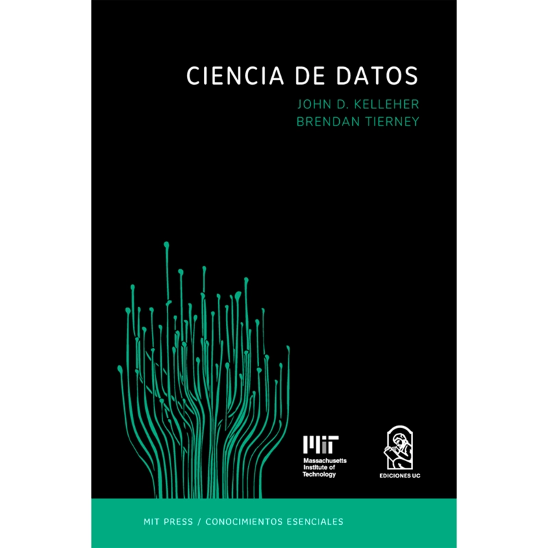 CIENCIA DE DATOS LA SERIE DE CONOCIMIENTOS ESENCIALES - 1