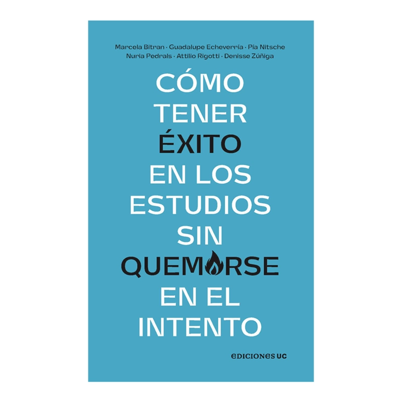 COMO TENER E XITO EN LOS ESTUDIOS SIN QUEMARSE EN EL INTENTO - 1