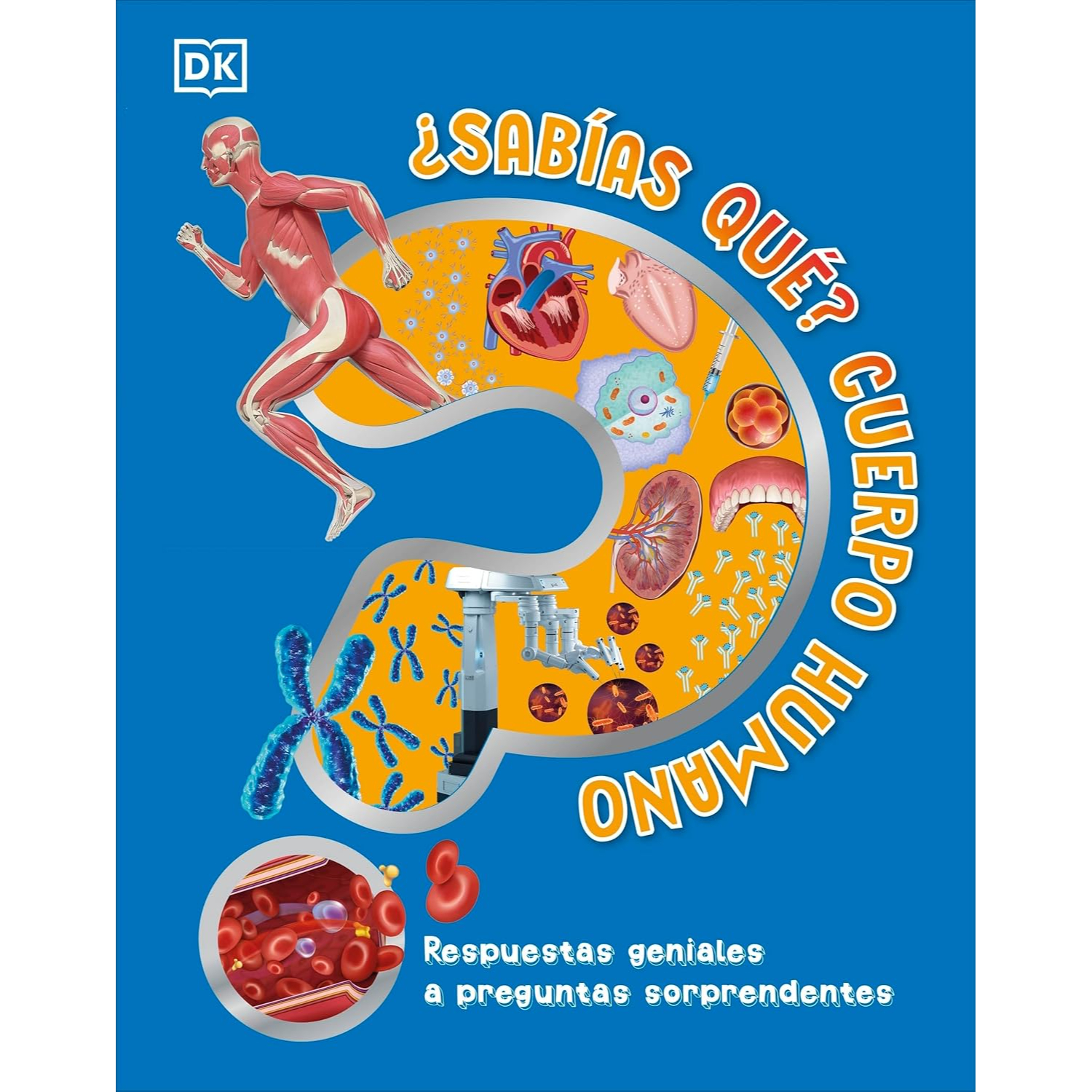 SABIAS QUE? CUERPO HUMANO - 1