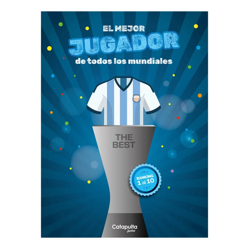 THE BEST: EL MEJOR JUGADOR DE TODOS LOS MUNDIALES - 1