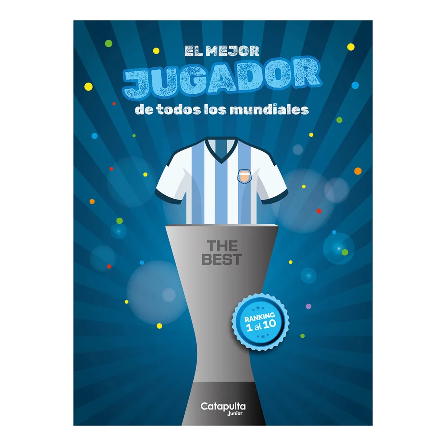 THE BEST: EL MEJOR JUGADOR DE TODOS LOS MUNDIALES - 1