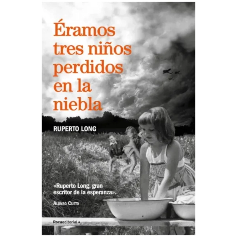 ERAMOS TRES NINOS PERDIDOS EN LA NIEBLA