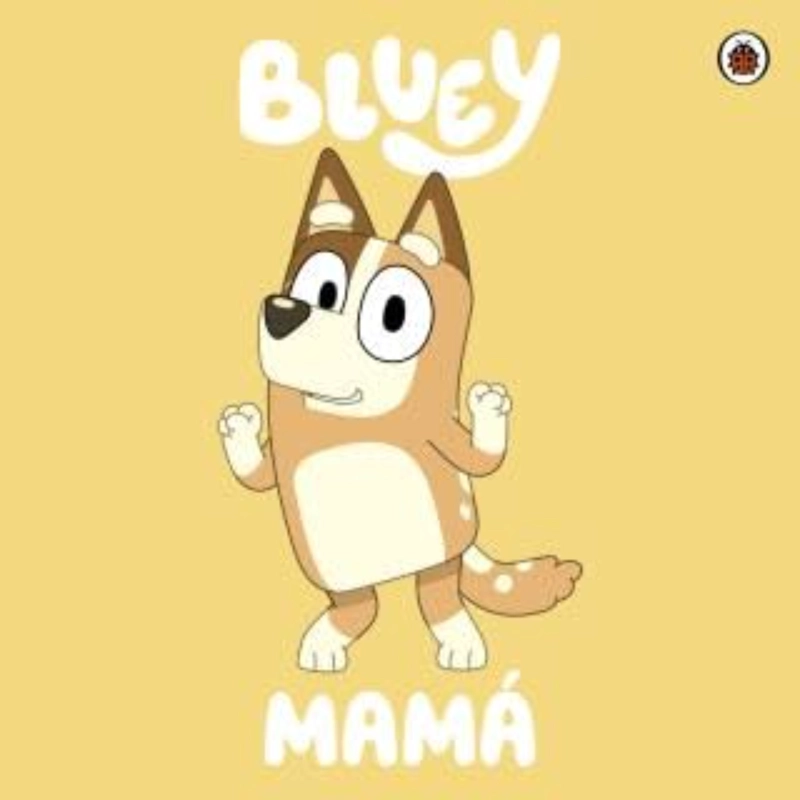 BLUEY: MAMA - 1