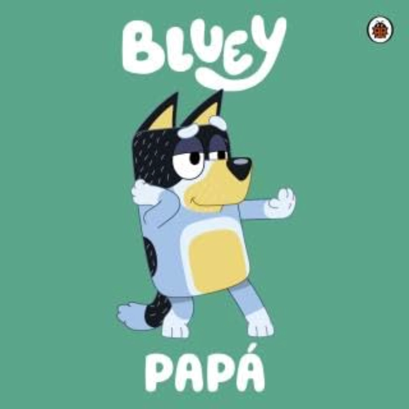 BLUEY: PAPA - 1