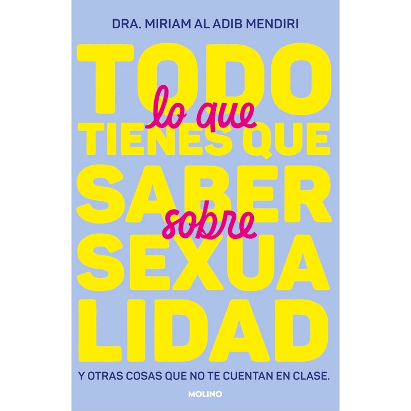 TODO LO QUE TIENES QUE SABER SOBRE SEXUA - 1
