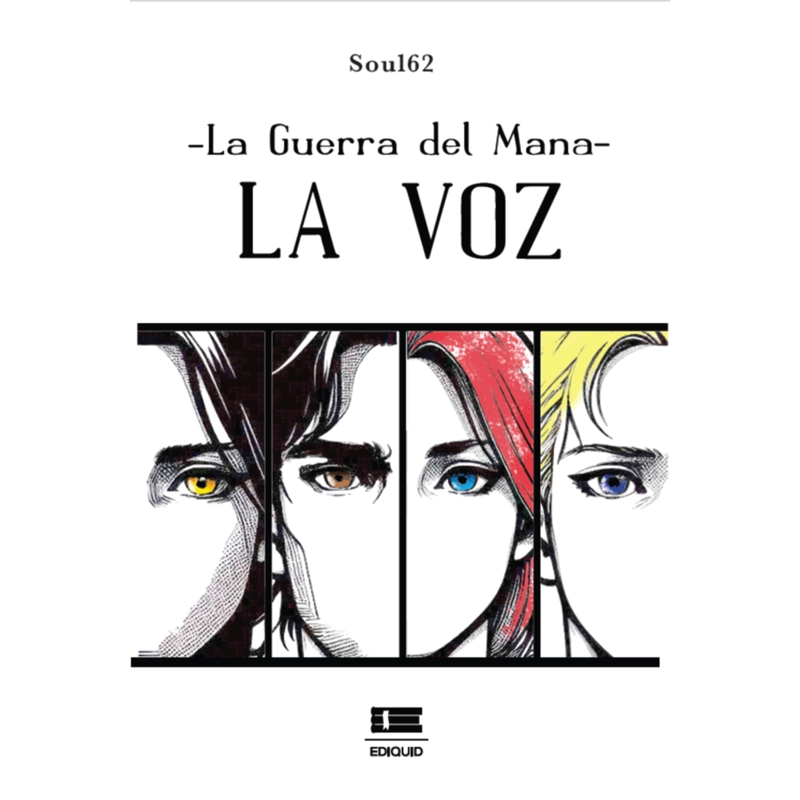LA GUERR-A DEL MANA. LA VOZ - 1