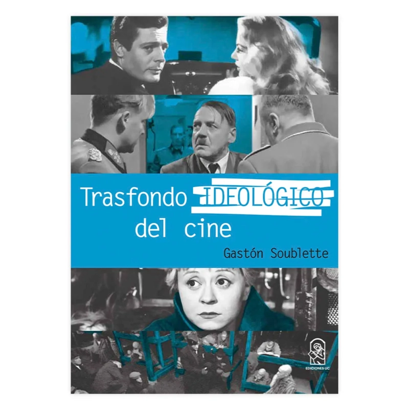 TRASFONDO IDEOLOGICO DEL CINE - 1