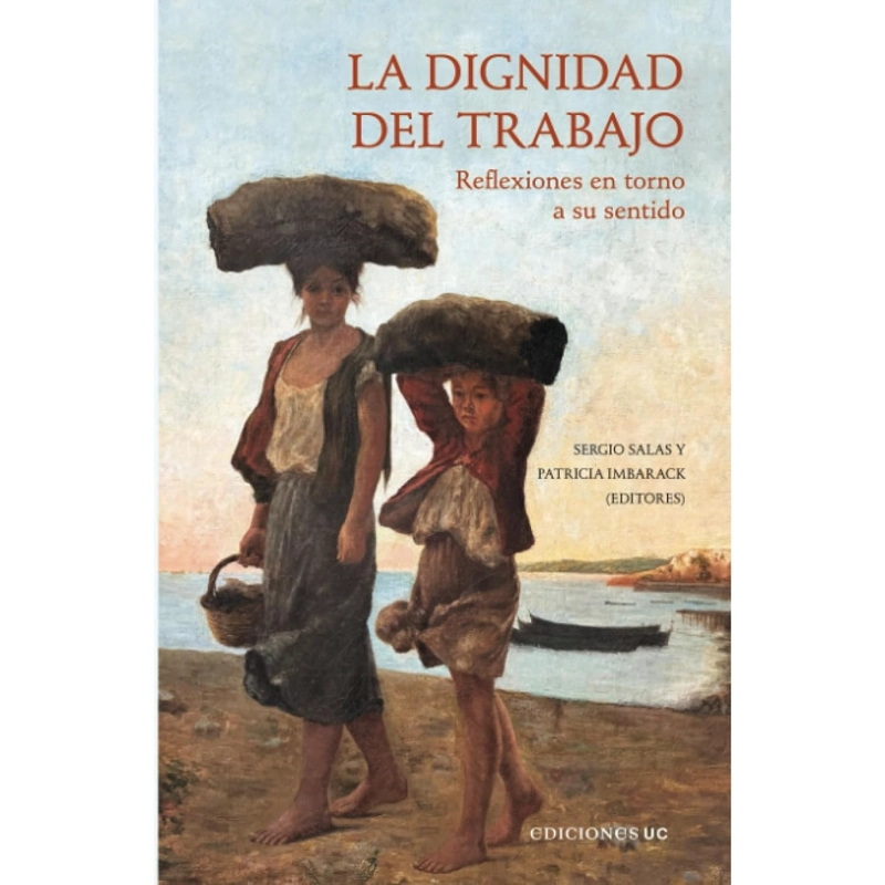 LA DIGNIDAD DEL TRABAJO - 1