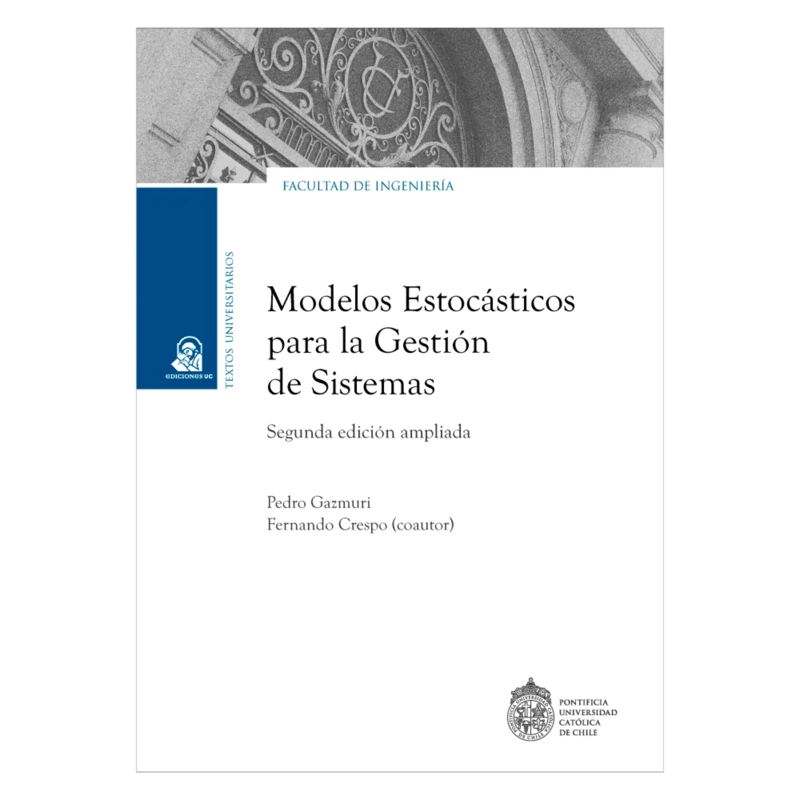MODELOS ESTOCASTICOS PARA LA GESTION DE SISTEMAS - 1
