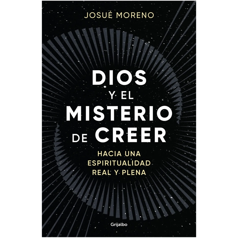 DIOS Y EL MISTERIO DE CREER - 1