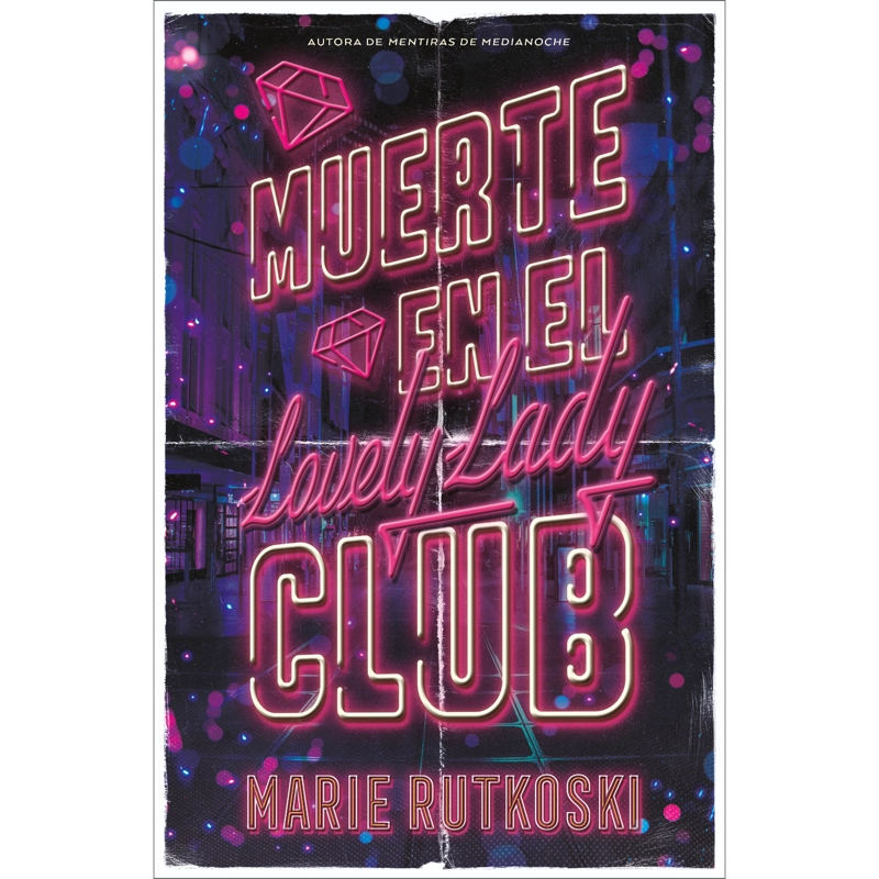 MUER-TE EN EL LOVELY LADY CLUB