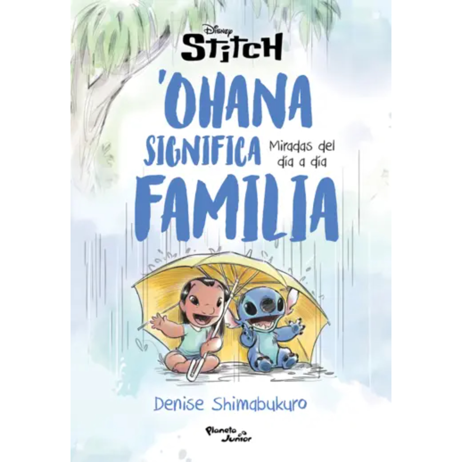 STITCH. OHANA SIGNIFICA FAMILIA - 1