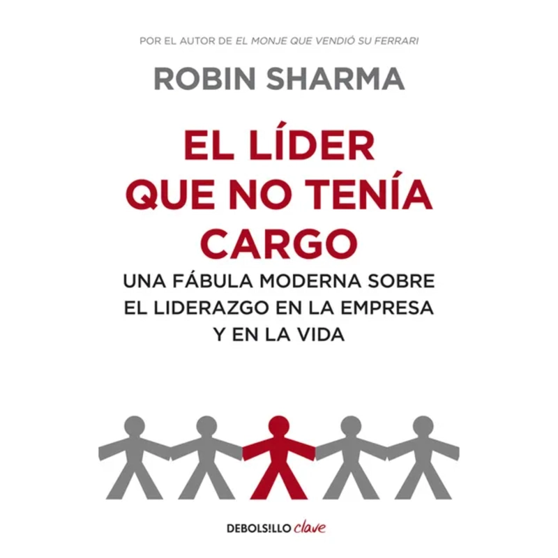 EL LIDER QUE NO TENIA CARGO.