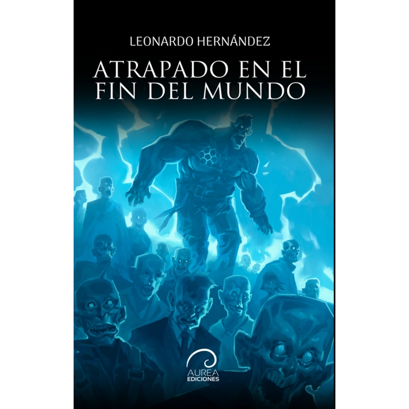 ATRAPADO EN EL FIN DEL MUNDO - 1