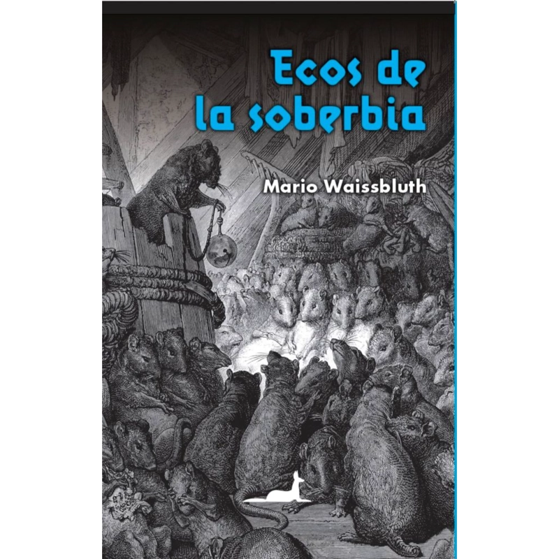ECOS DE LA SOBERBIA - 1