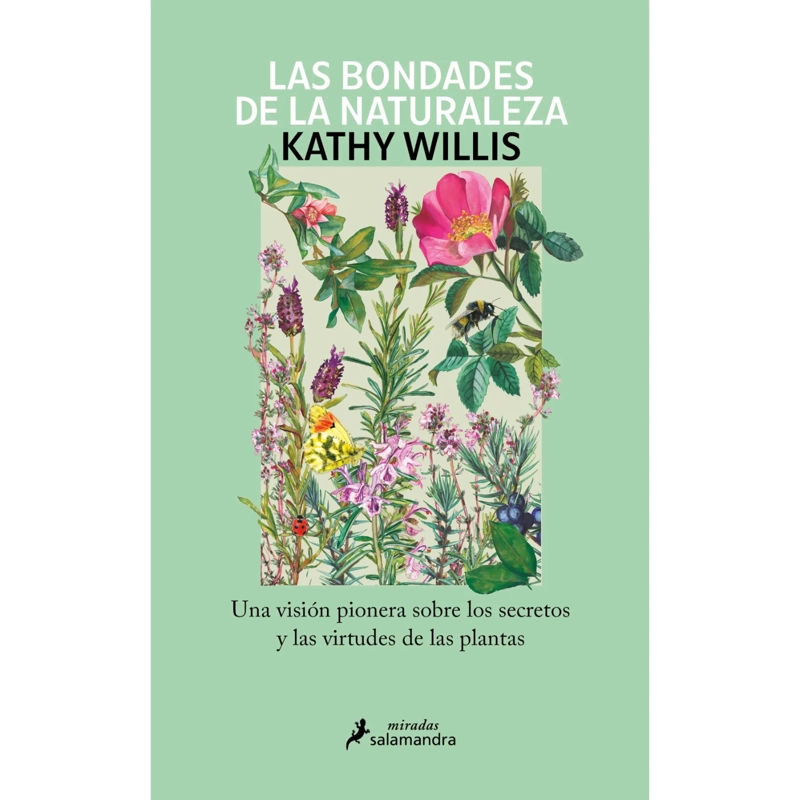 LAS BONDADES DE LA NATURALEZA