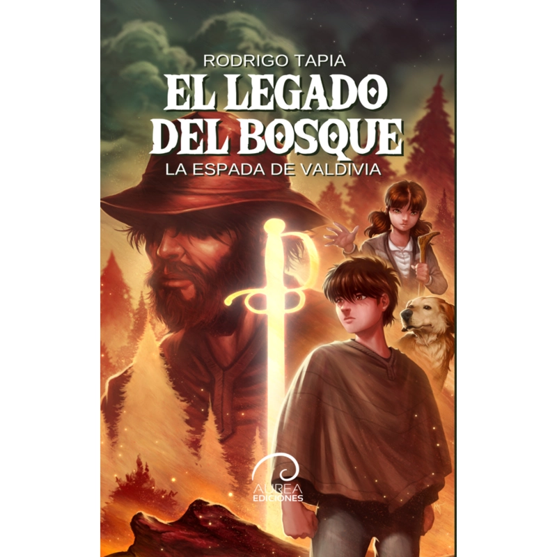 EL LEGADO DEL BOSQUE. LA ESPADA DE VALDIVIA - 1